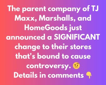 TJ Maxx, Marshalls, and HomeGoods implement new system to thwart theft